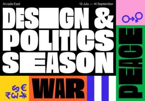 design-and-politics-season-arcade-east-london-2019